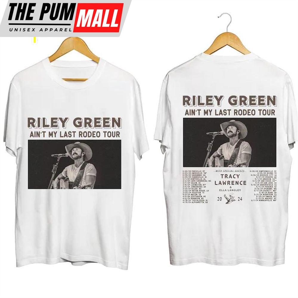 Riley Green Ain’t My Last Rodeo Tour 2024 T-Shirt Music Concert Gift Fans