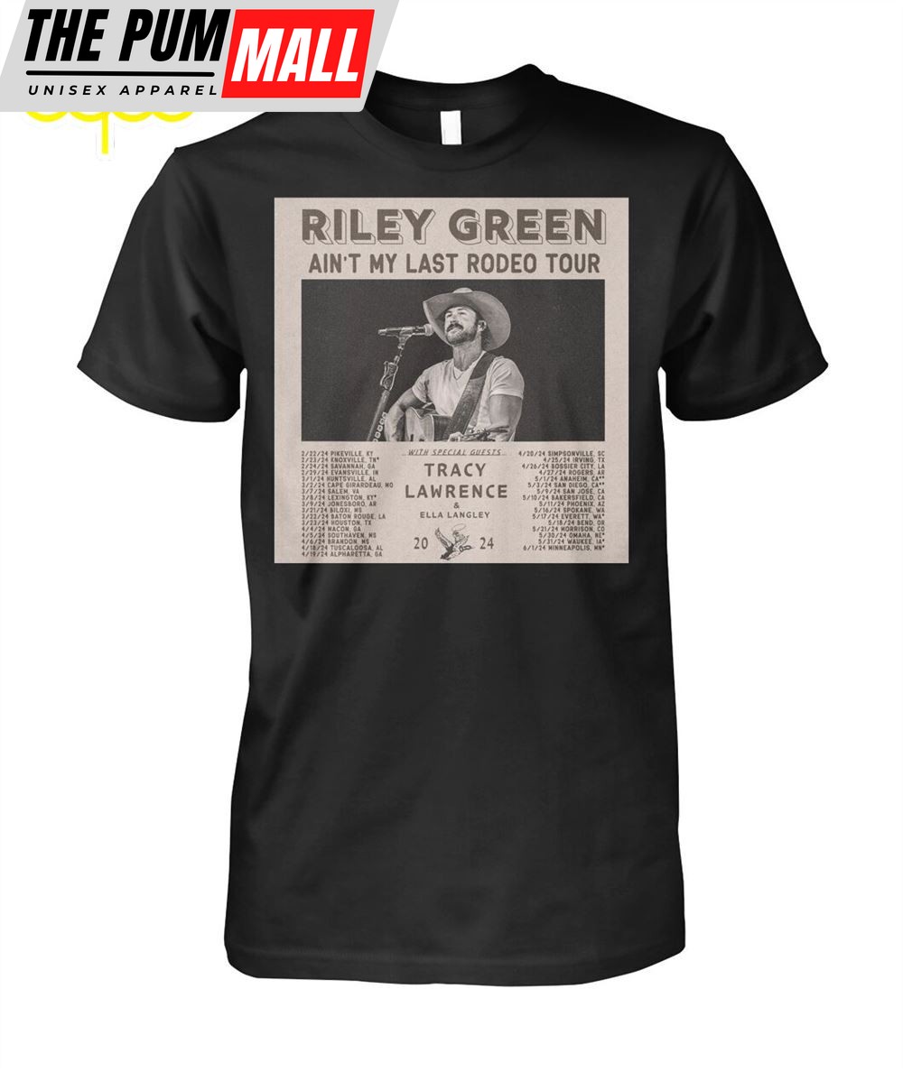 Riley Green Aint My Last Rodeo Tour 2025 Shirt