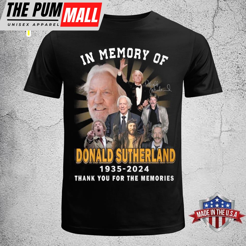 RIP Donald Sutherland 1935-2025 Thank You For The Memories T-Shirt