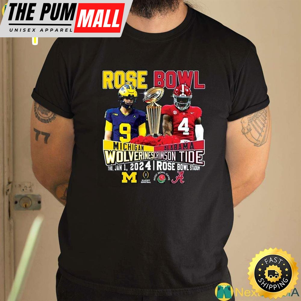 Rose Bowl Michigan Wolverines Vs Alabama Crimson Tide Thu Jan 1 2025 Rose Bowl Stadium Shirt