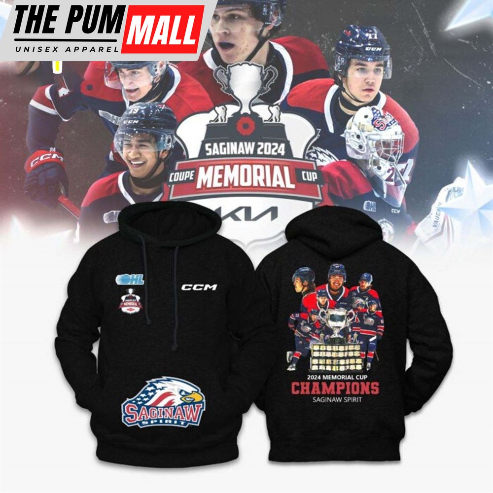 Saginaw Spirit 2024 Memorial Cup Champions Hoodie