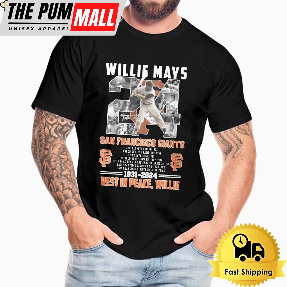 San Francisco Giants Rest In Peace Willie Mays T Shirt