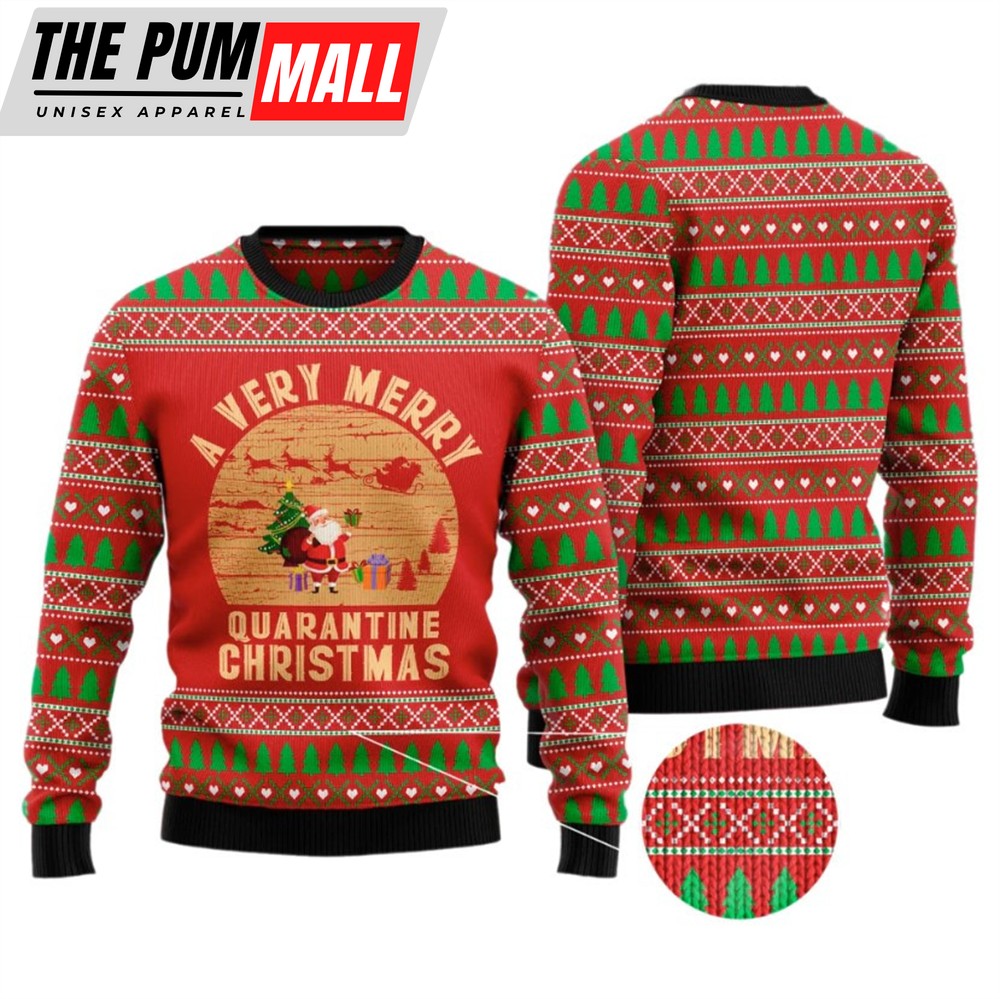 Santa A Very Merry Quarantine Christmas Ugly Christmas Sweater, Gift For Christmas