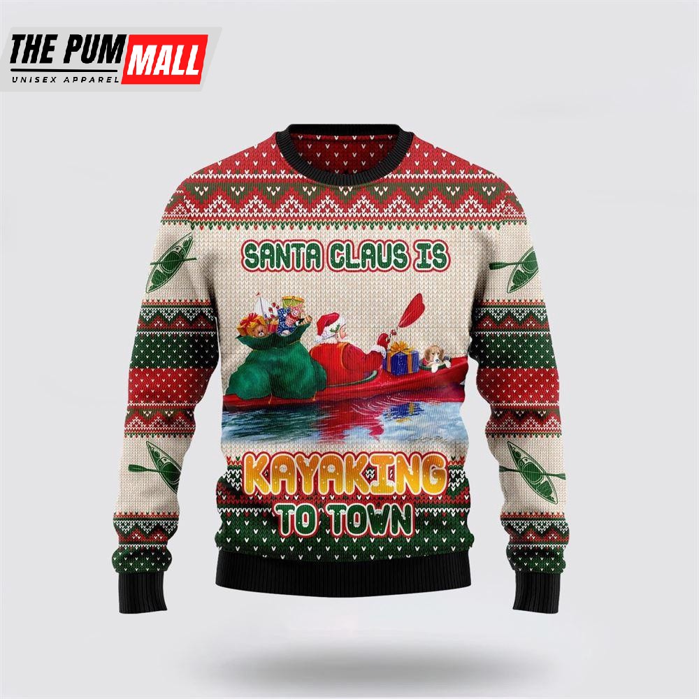 Santa Claus Is Kayaking To Town Ugly Christmas Sweater