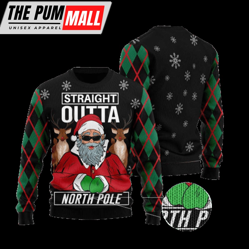 Santa Claus Straight Outta North Pole Ugly Christmas Sweater For Men & Women