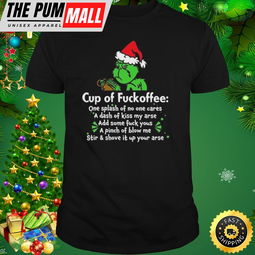 Santa Grinch Cup Of Fuckoffee Christmas 2025 Shirt