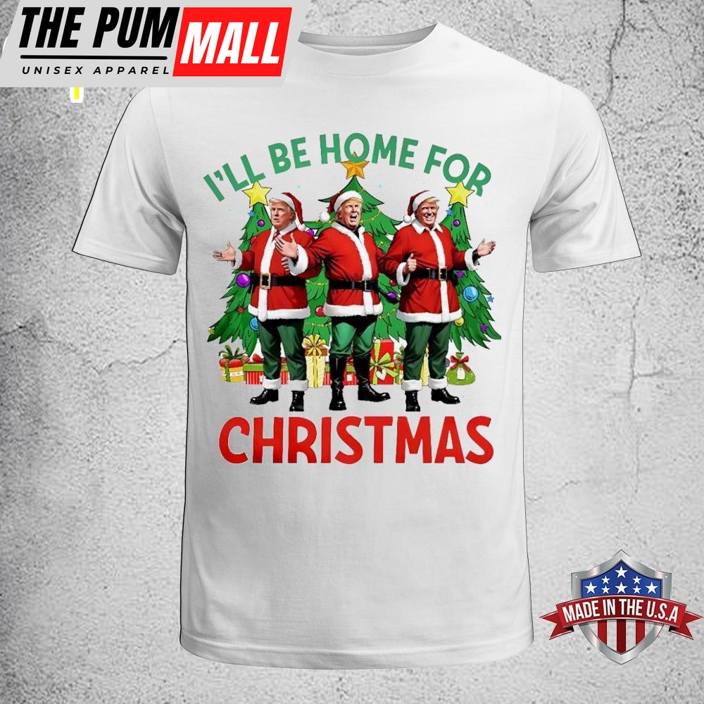 Santa Trump Xmas I’ll Be Home For Christmas Tree Unisex T-Shirt