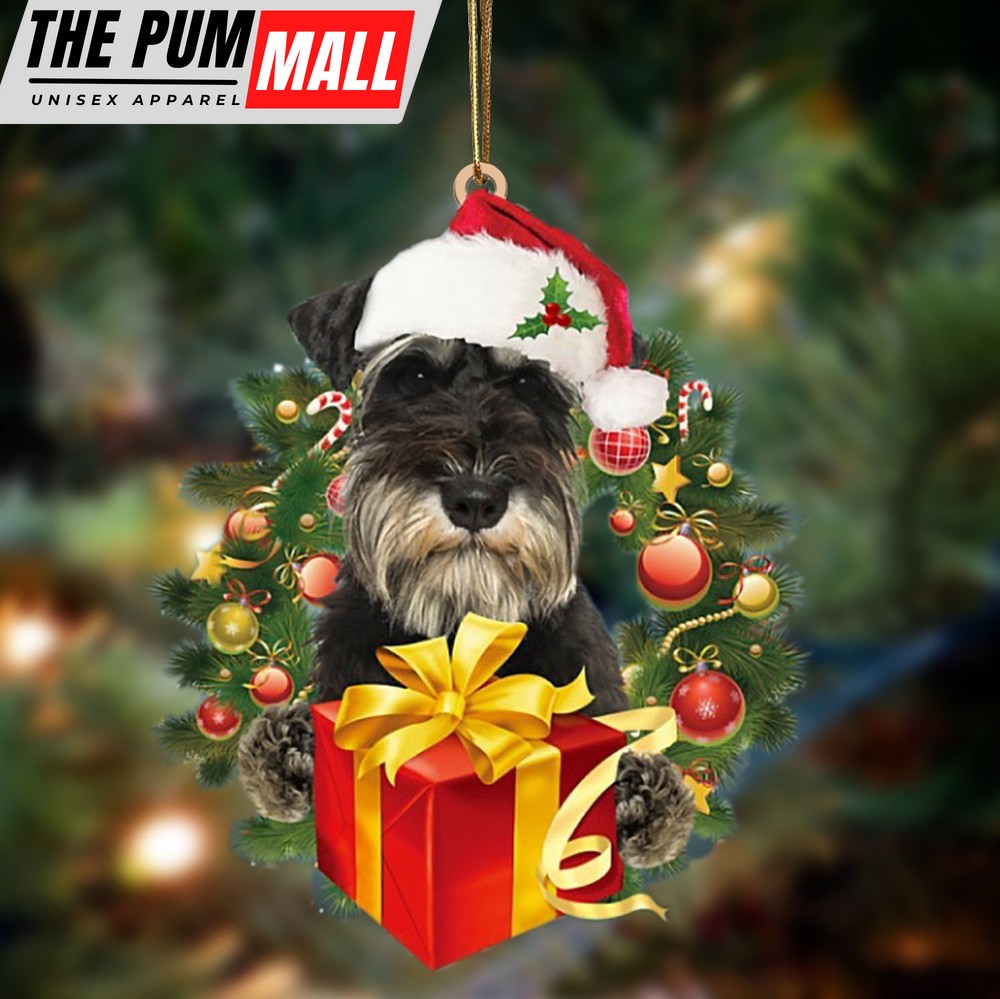 Schnauzer Give Gifts Hanging Ornament – Flat Acrylic Dog Ornament – Dog Lovers Gifts For Him Or Her Limited Edition