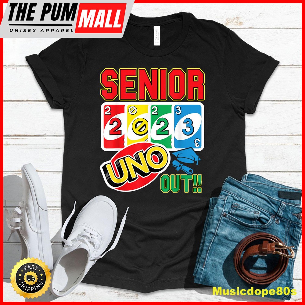 Senior 2025 Uno Out Funny Class Of 2025 T-Shirt