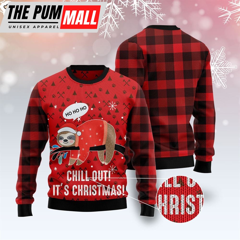 sloth-chill-out-ugly-christmas-sweater-funny-family-sweater-gifts-unisex-crew-p1xpv7lg Sloth Chill Out Ugly Christmas Sweater – Funny Family Sweater Gifts- Unisex Crewneck Sweater