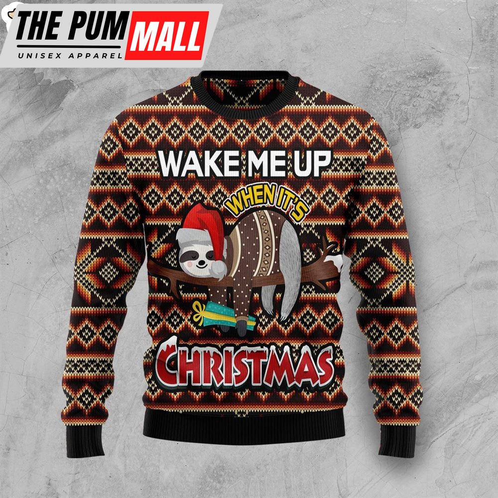 Sloth Wake Me Up When It’s Christmas Ugly Christmas Sweater – Christmas Outfits Gift