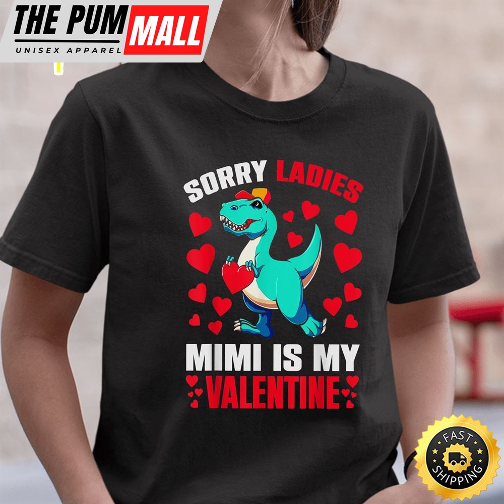 Sorry Ladies Mimi Is My Valentine Kids Boys Valentines Day T-Shirt