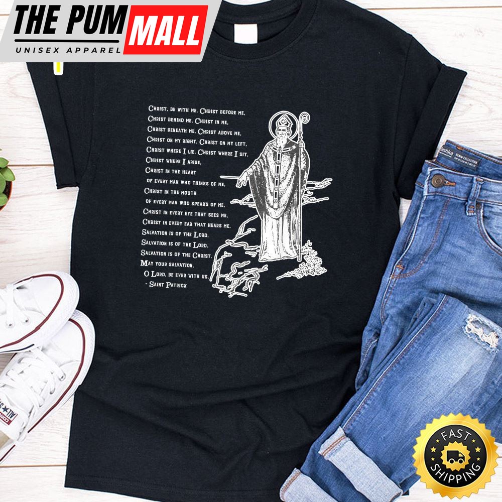 St Patrick Breastplate Prayer Catholic Saint Patricks Day T-Shirt