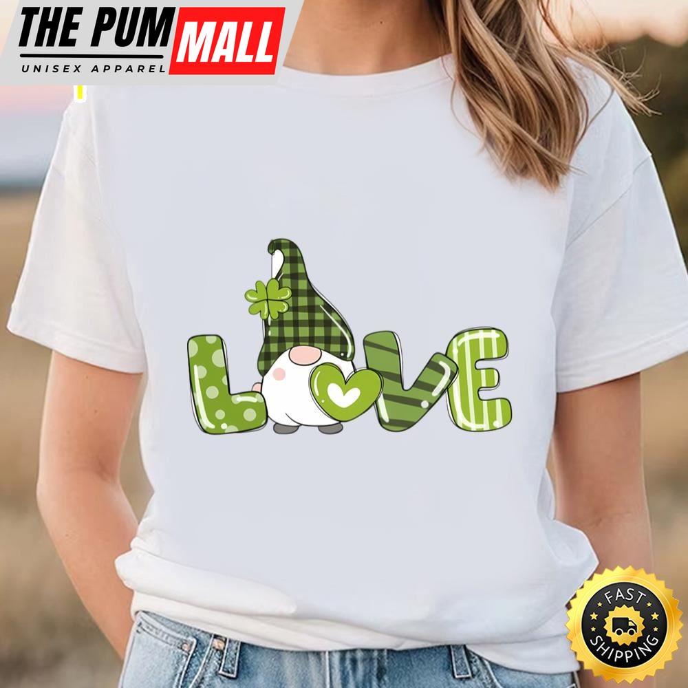St Patricks Day Shirt, Love Gnomes T-Shirt