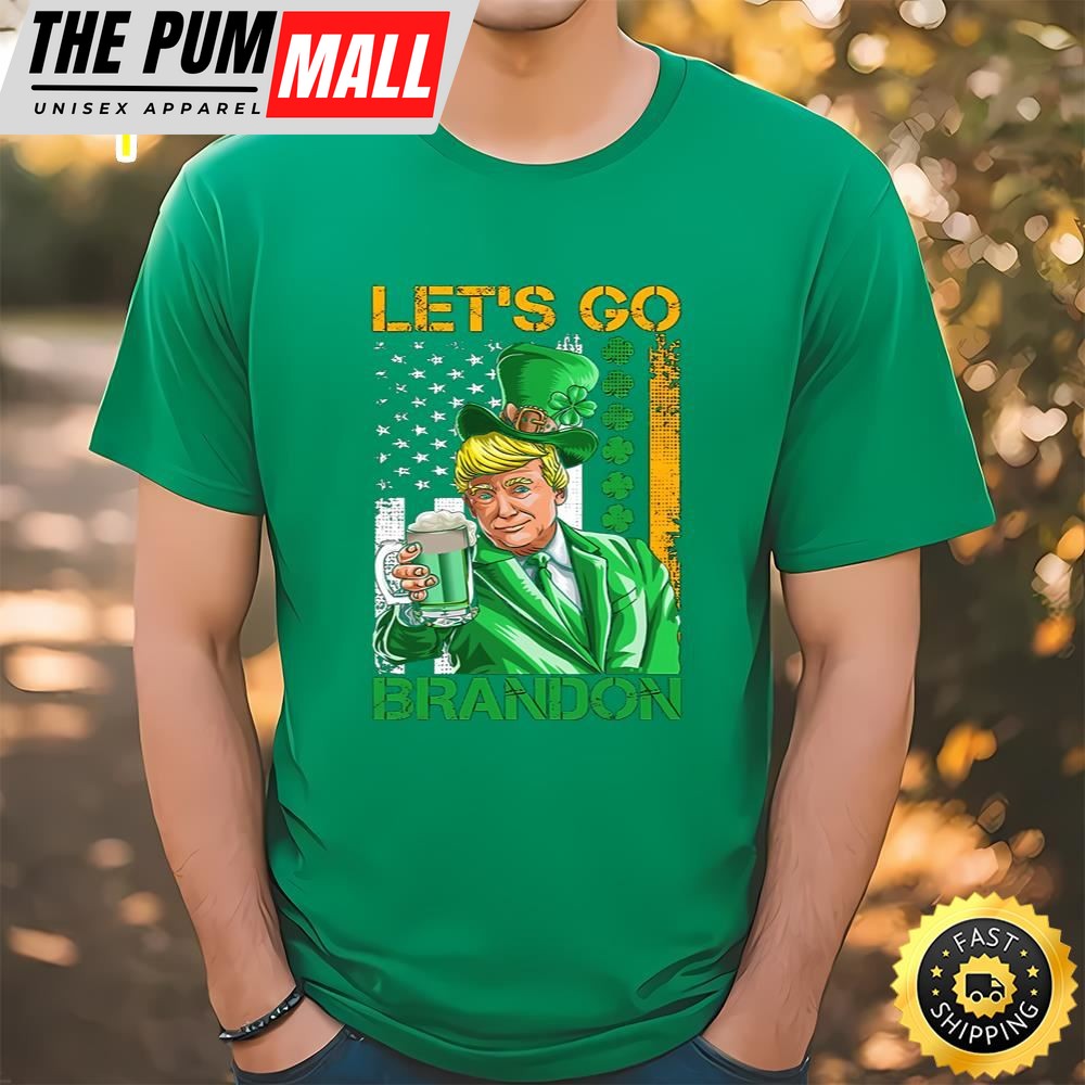 St Patricks Day Shirts Lets Go Brandon Donald Trump Shamrock T-Shirt