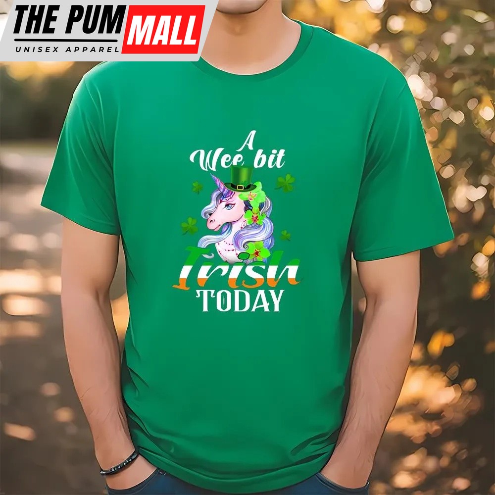 St Patricks Day T Shirt, A Wee Bit Irish Today Unicorn St Patrick’s Day T-Shirt, Funny St Patricks Day Shirts