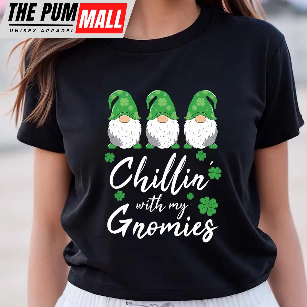 st-patricks-day-t-shirt-chillin-with-my-gnomies-st-patrick-day-t-shirt-funny-s-mx5dpou4 St Patricks Day T Shirt, Chillin With My Gnomies St Patrick Day T-Shirt, Funny St Patricks Day Shirts