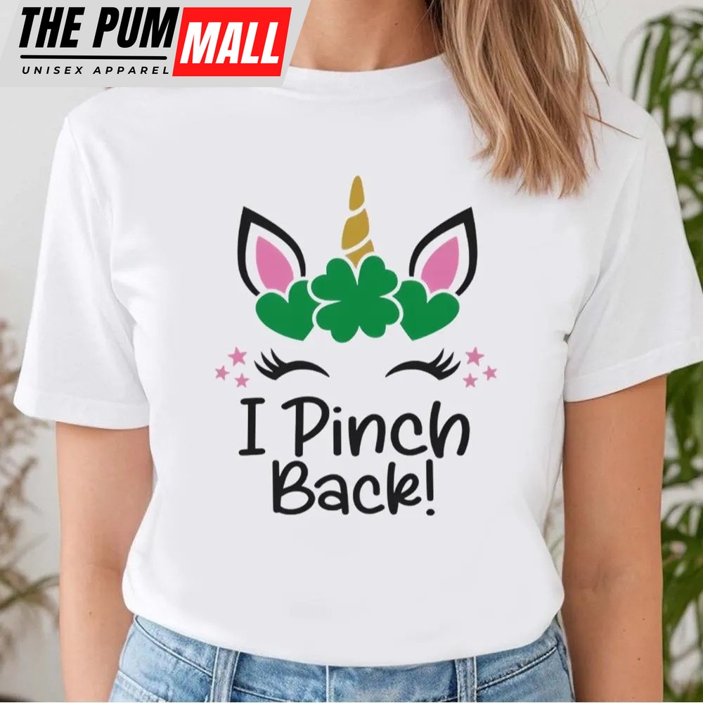 st-patricks-day-t-shirt-st-patricks-day-i-pinch-back-unicorn-shirt-funny-st-p-m7ege3na St Patricks Day T Shirt, St Patrick’s Day I Pinch Back Unicorn Shirt, Funny St Patricks Day Shirts