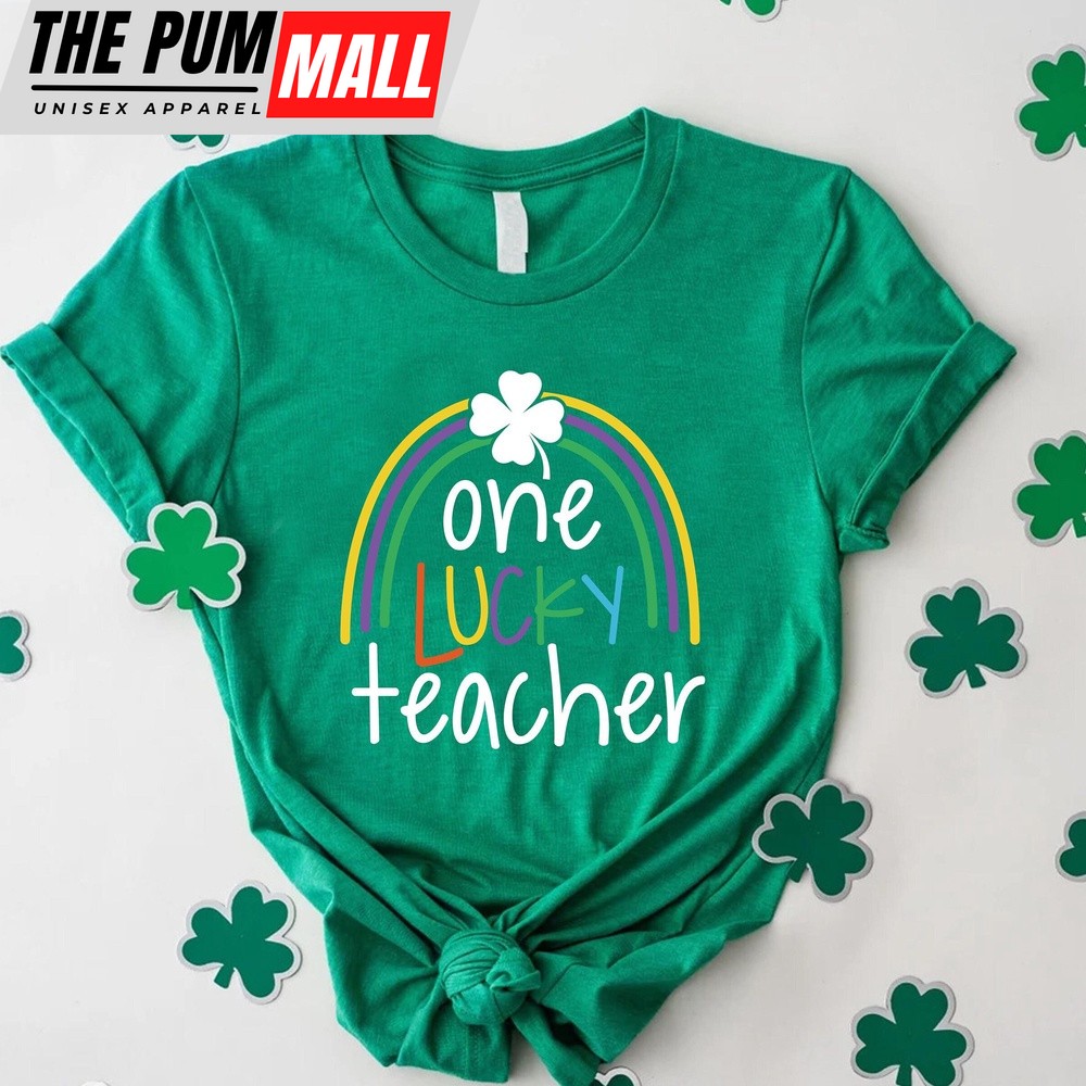 St Patricks Day Teacher Shirt, Lucky Teacher Shirt, St Paddy’s Day Gift For Teacher, St Patrick Rainbow Tshirt