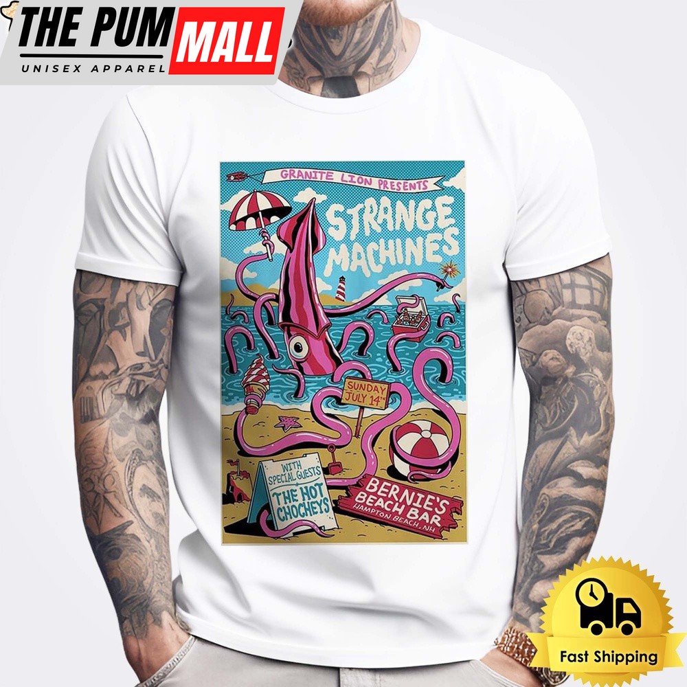 Strange Machines The Summer Show At Bernie’s Beach Bar In Hampton Beach 2024 Unisex T-Shirt