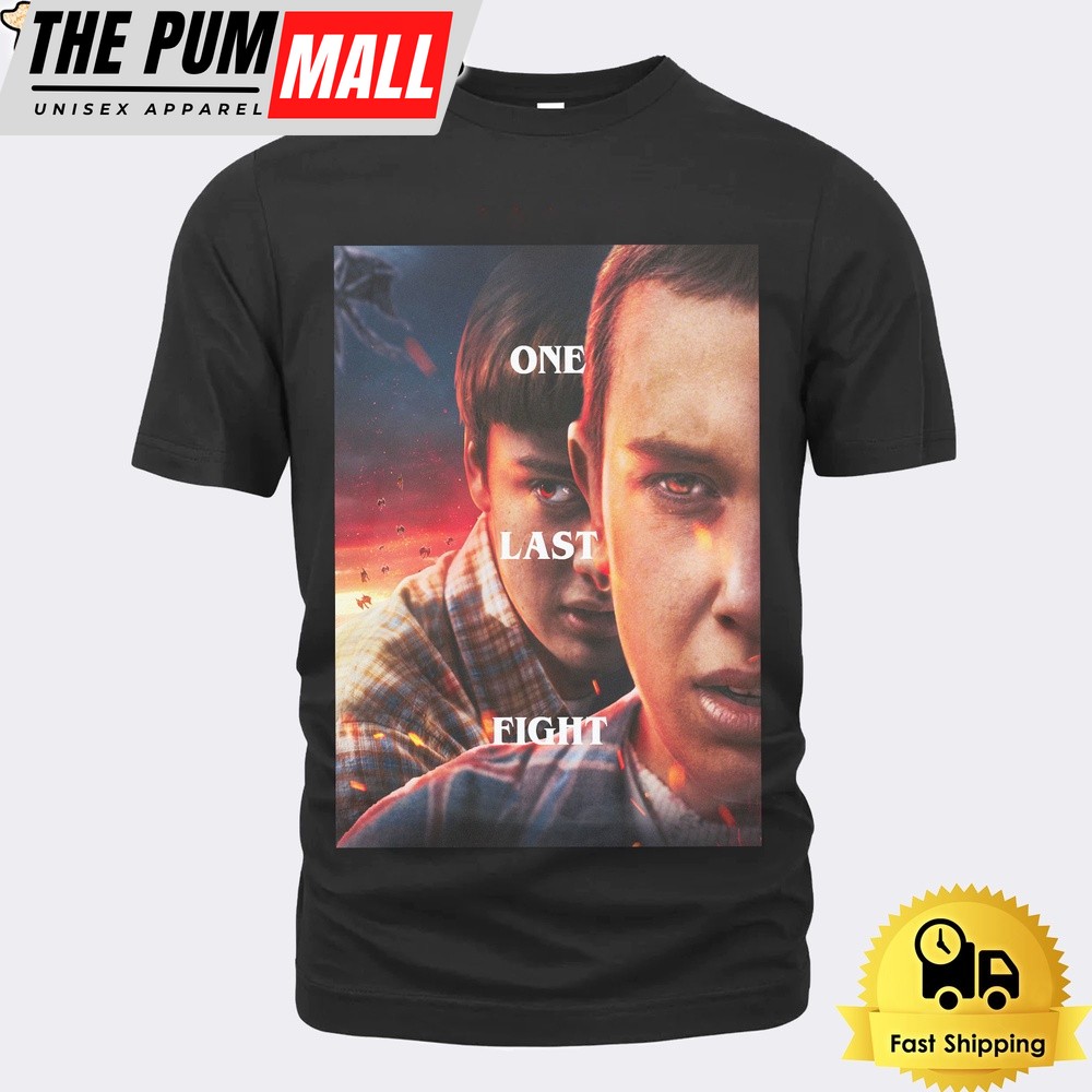 Stranger Things 5 The Final Season Eleven Will One Last Fight Unisex T-Shirt