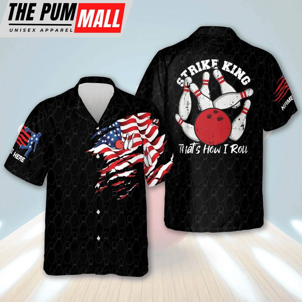 Strike King Thats How I Roll Shirt American Flag Bowling Hawaiian Shirt, Custom name Bowling Hawaiian shirt for men