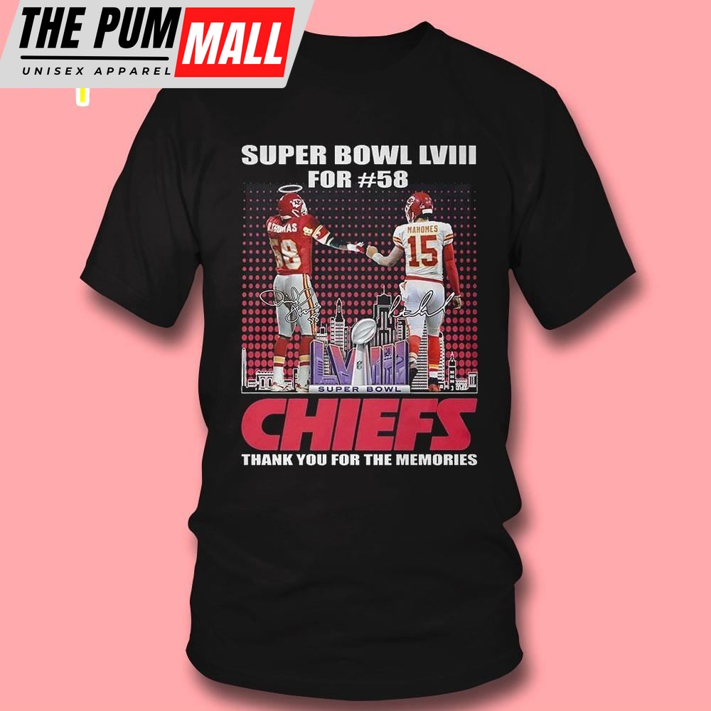 Super Bowl Lviii For 58 Kansas City Chiefs Thank You For The Memories T- shirt