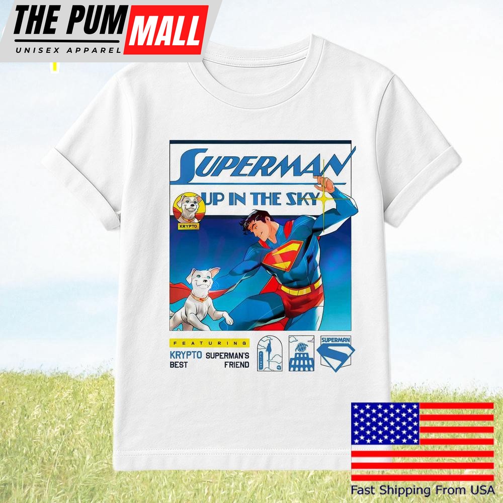 Superman Up In The Sky Poster Krypto The Superdog T-Shirt