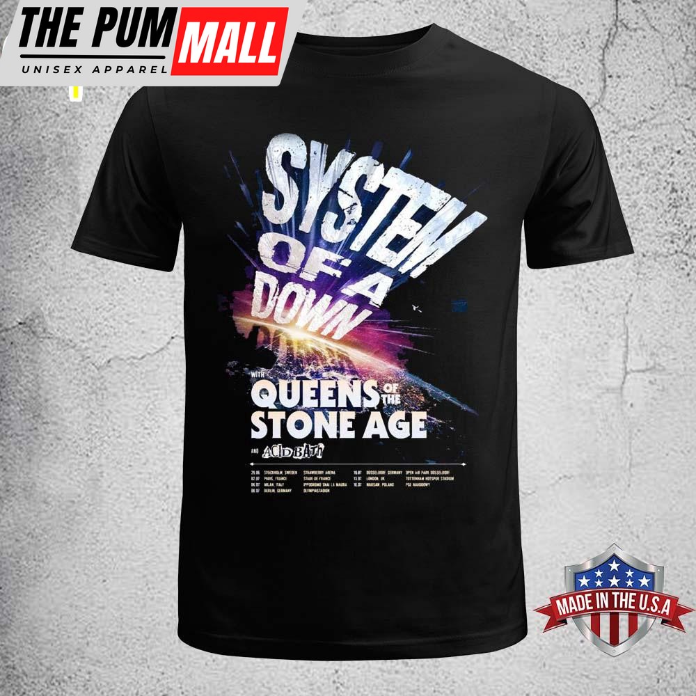 System Of A Down With Queens Of The Stone Age And Acid Bath 2026 UK And EU Unisex T-Shirt