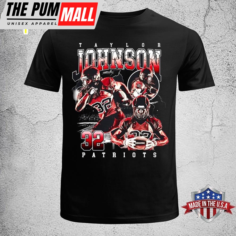 Taylor Johnson 32 Patriots Unisex T-Shirt
