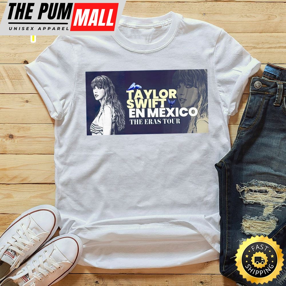 Taylor Swift Anuncia Concierto En México The Eras Tour Unisex Tshirt