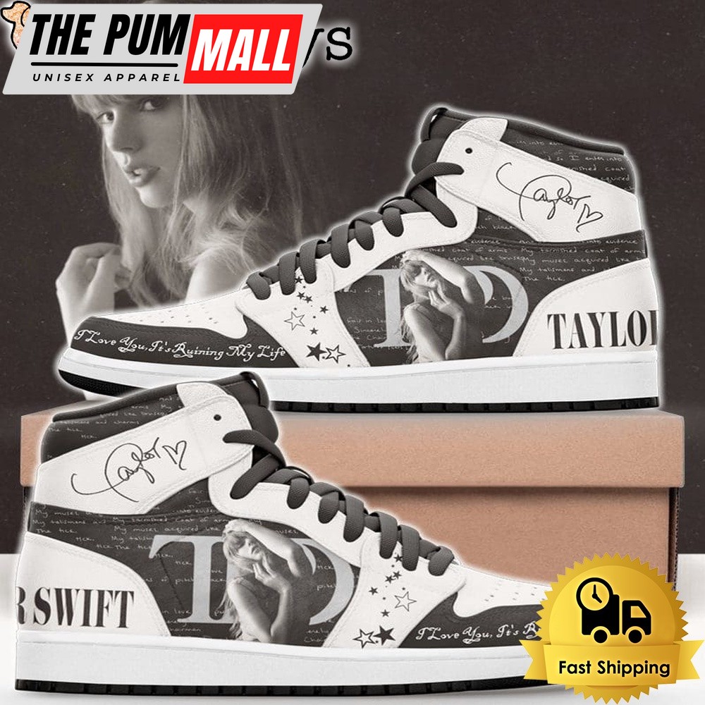 Taylor Swift I Love You It’s Ruining My Life Air Jd 1 Shoes