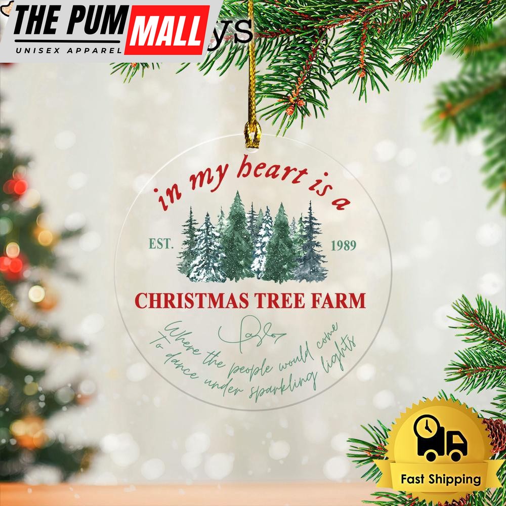 Taylor Swift In My Beart Is A Christmas Tree Farm Ornament Limited Edition