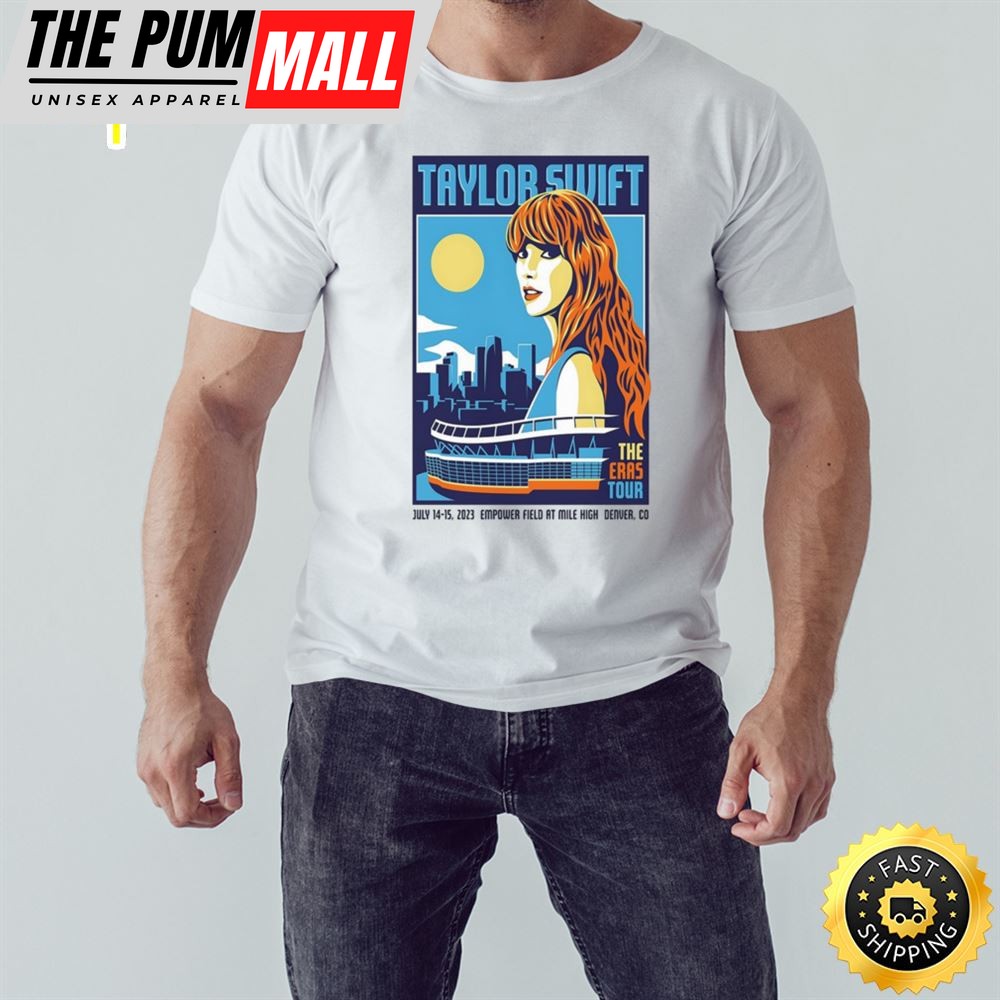 Taylor Swift July 14 15 2025 Empower Field At Mile High Denver CO The Eras Tour T-Shirt