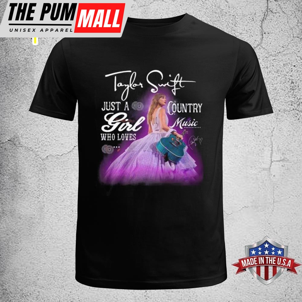 Taylor Swift Just A Girl Who Loves Country Music T-Shirt