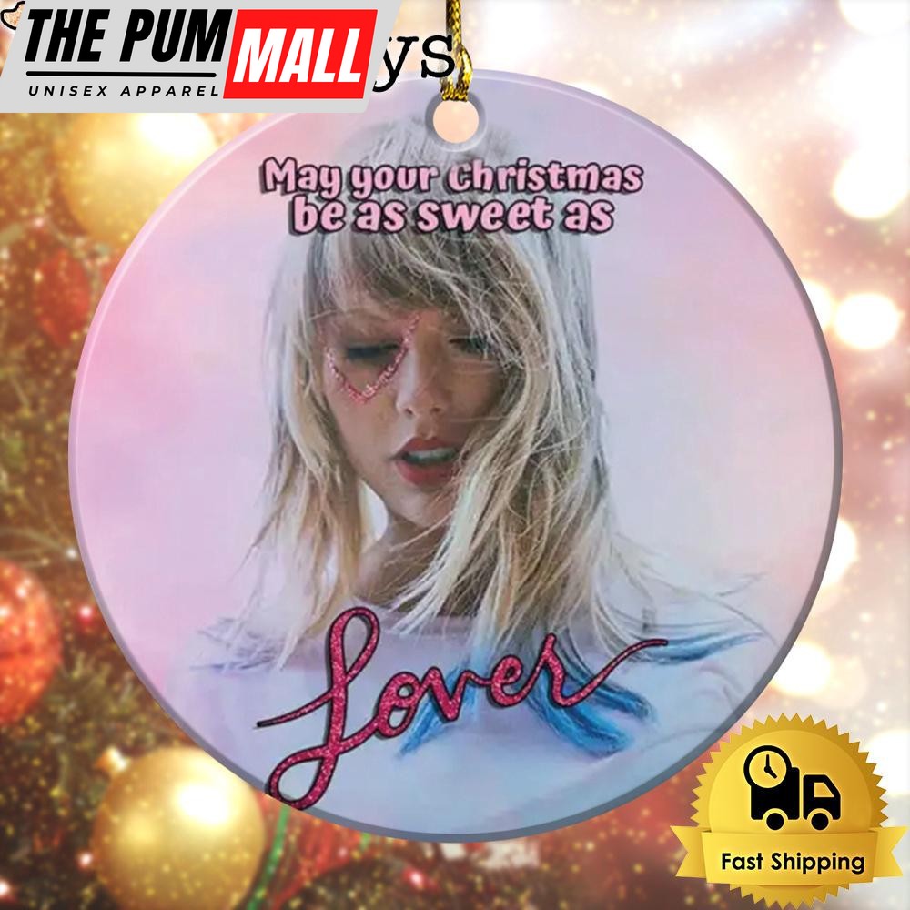 Taylor Swift May Your Christmas Be As Sweet As Lover Ornament Limited Edition