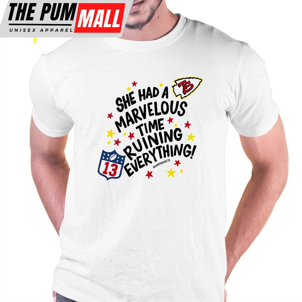 Taylor Swift She Had A Marvelous Time Ruining Everything Shirt