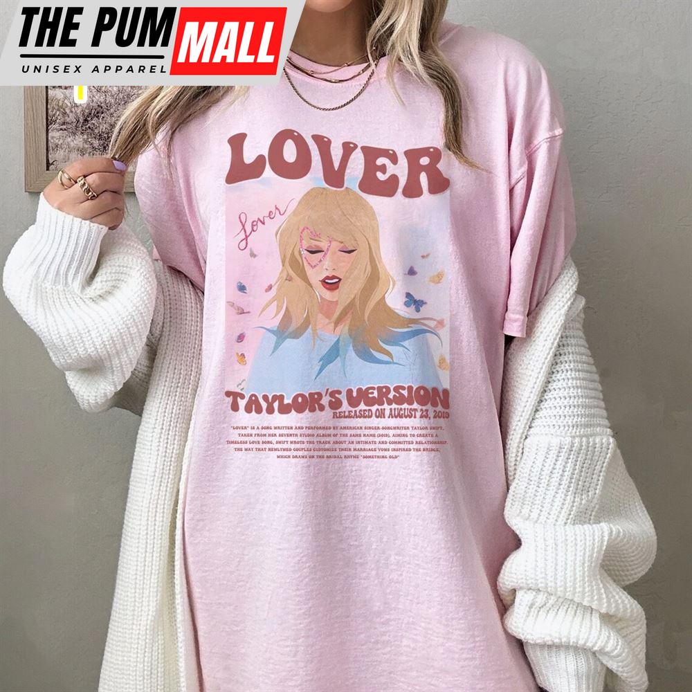 Taylor Swift Shirt Lover Taylor’s Version Shirt  For Fans