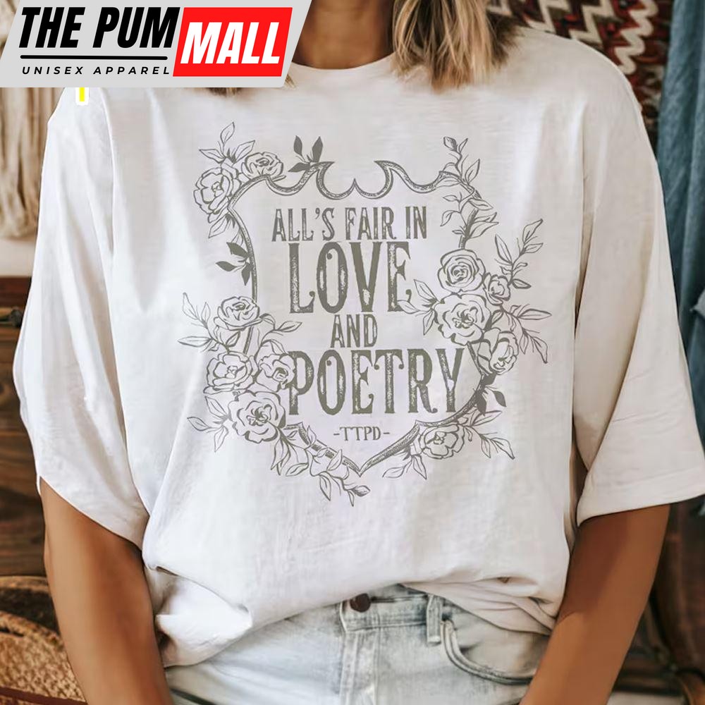 Taylor Swift TTPD All Fair In Love And Poetry Shirt  For Fans