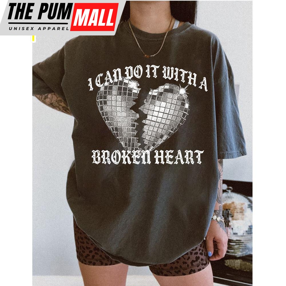 Taylor Swift TTPD I Can Do It With A Broken Heart Shirt  For Fans