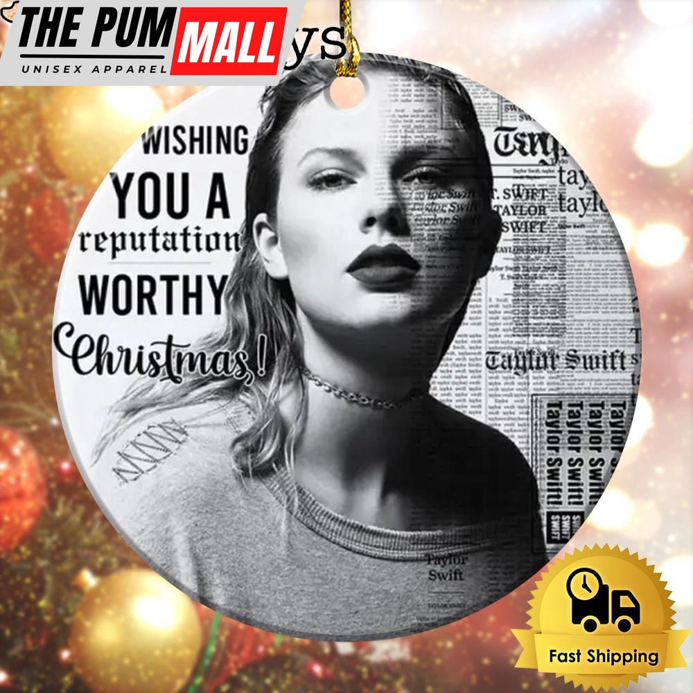 Taylor Swift Wishing You A Reputation Worthy Christmas Ornament Limited Edition