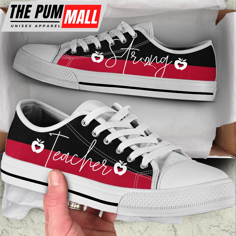 Teacher Strong Basic Low Top Shoes – Best Gift For Teacher, School Shoes – Best Shoes For Him Or Her