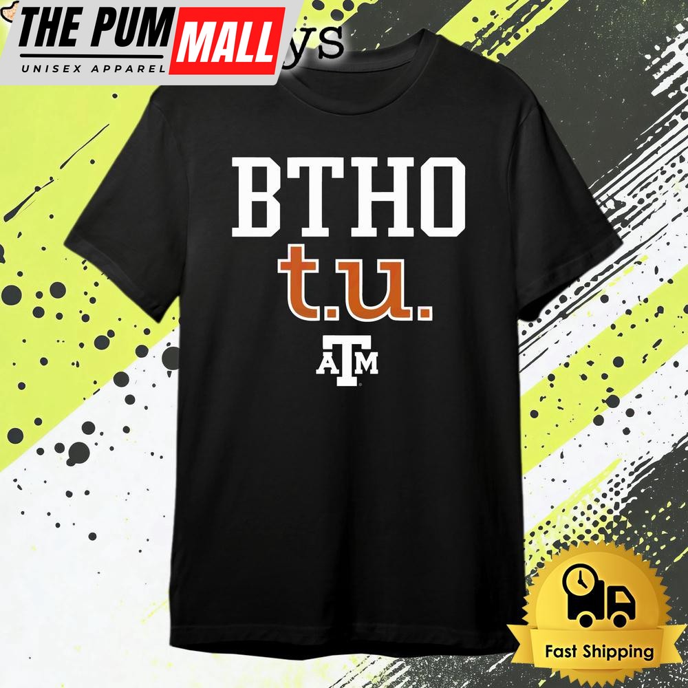 Texas Am Aggies Beat Tu Rally Cry T Shirt