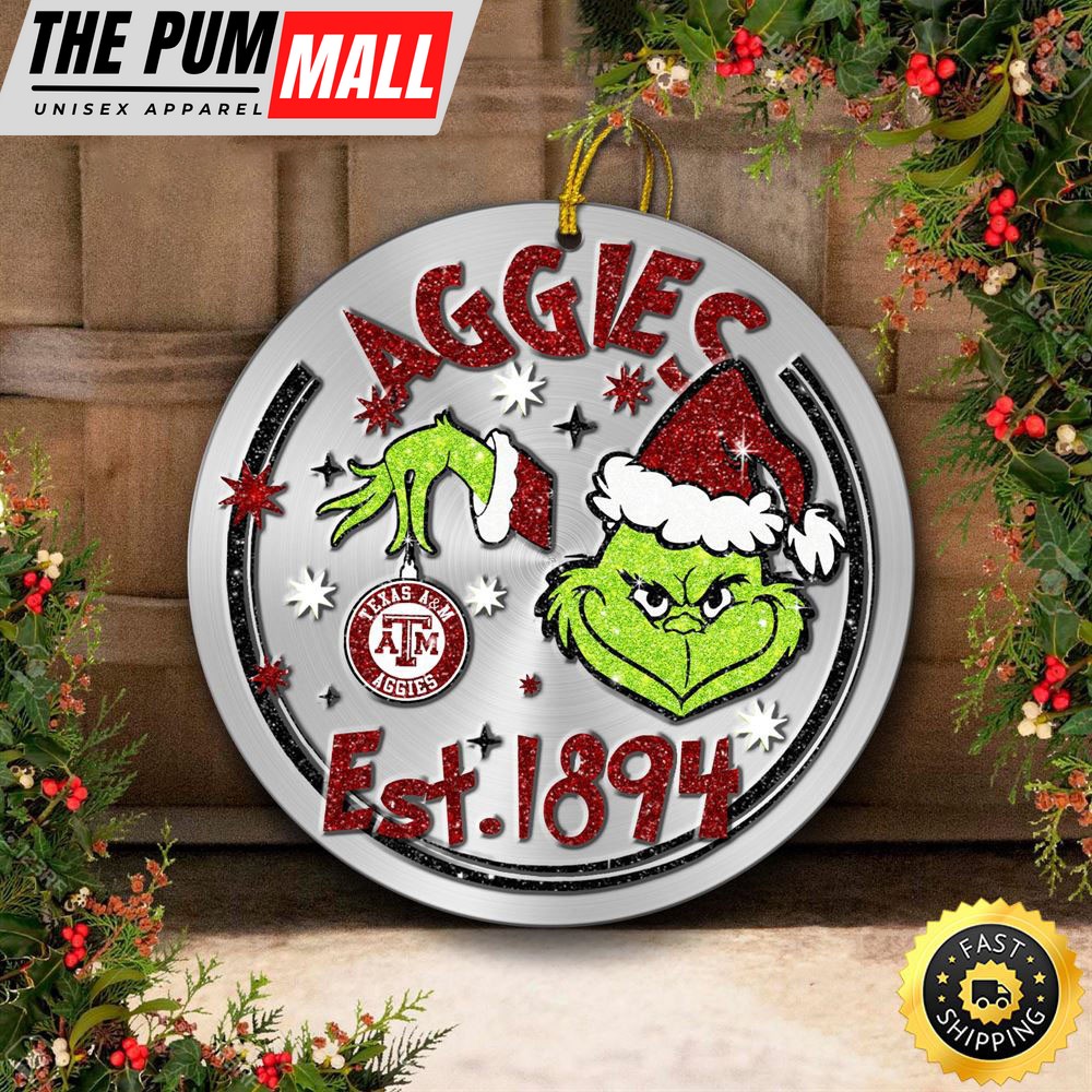 Texas A&M Aggies Grinch Circle Ornaments Christmas Limited Edition