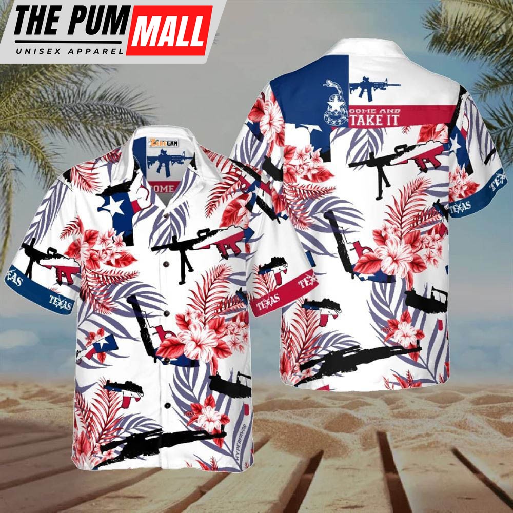 Texas Hawaiian Shirt, Come And Take It Texas Gun Hawaiian Shirt, Good Gifts For 4th Of Jully