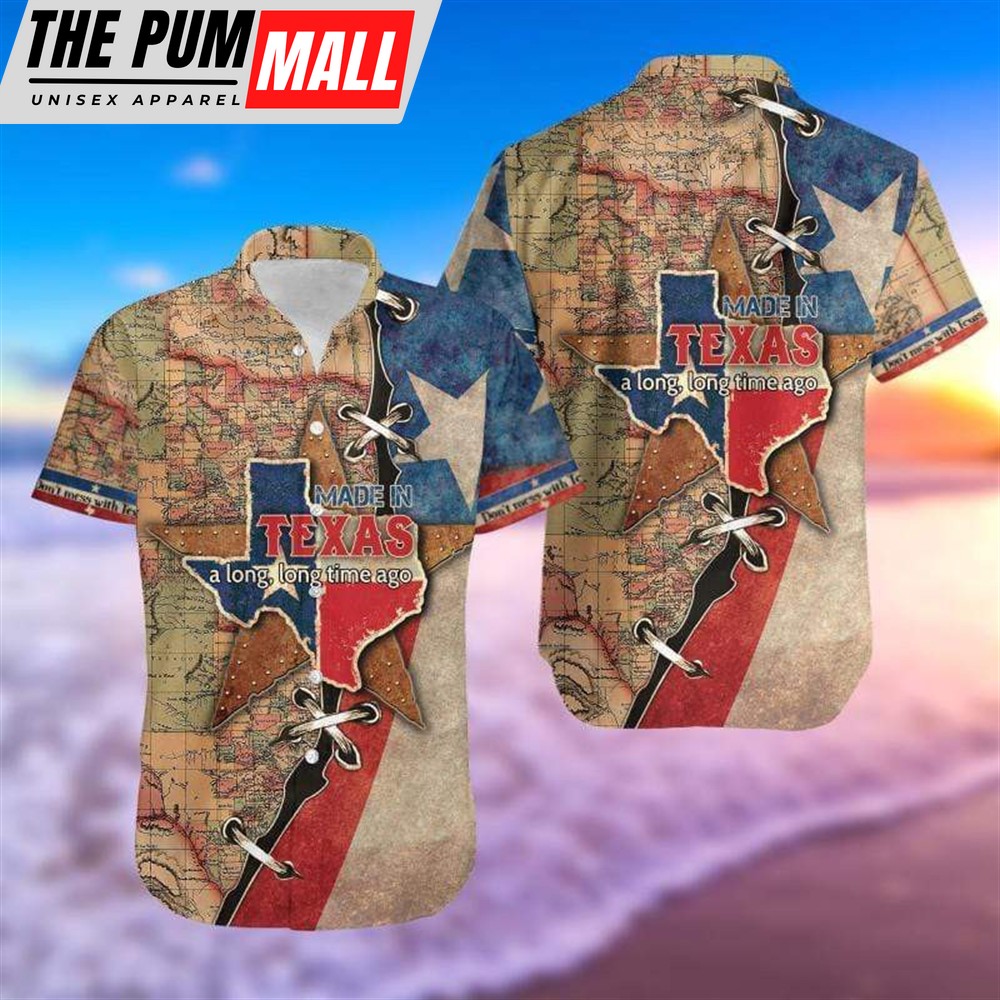 Texas Hawaiian Shirt, Maden Texas Long Time Ago Unisex Aloha Hawaiian Shirts