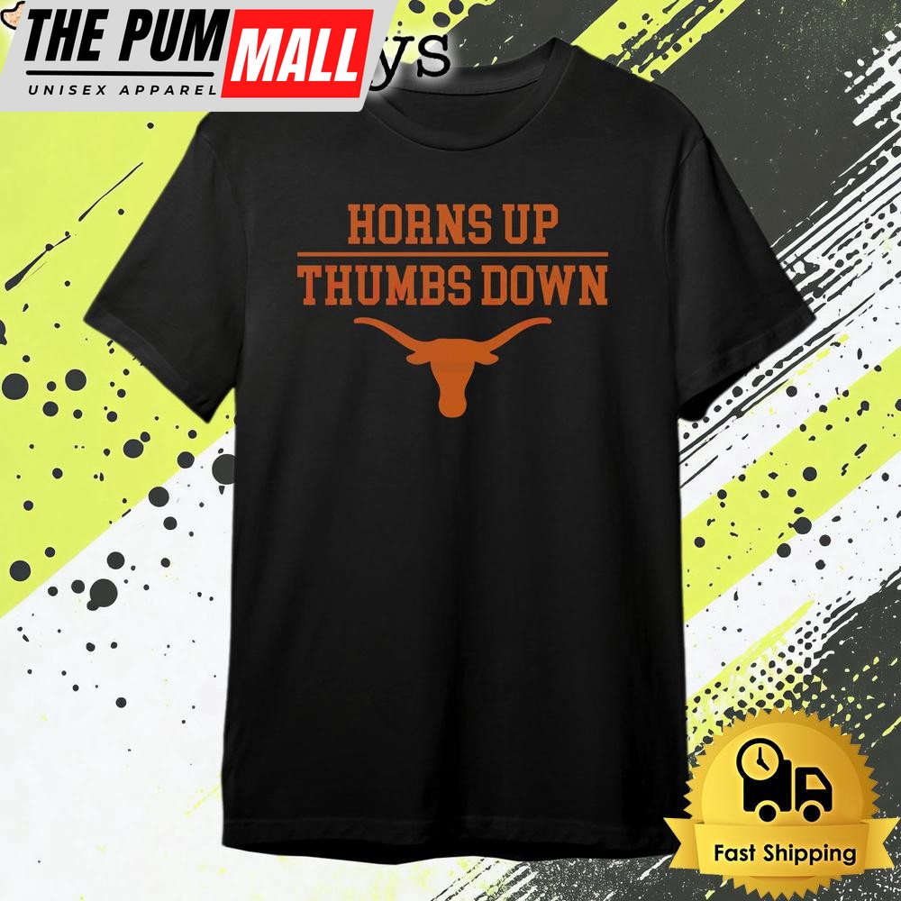 Texas Longhorns Football Horns Up Thumbs Down T Shirt