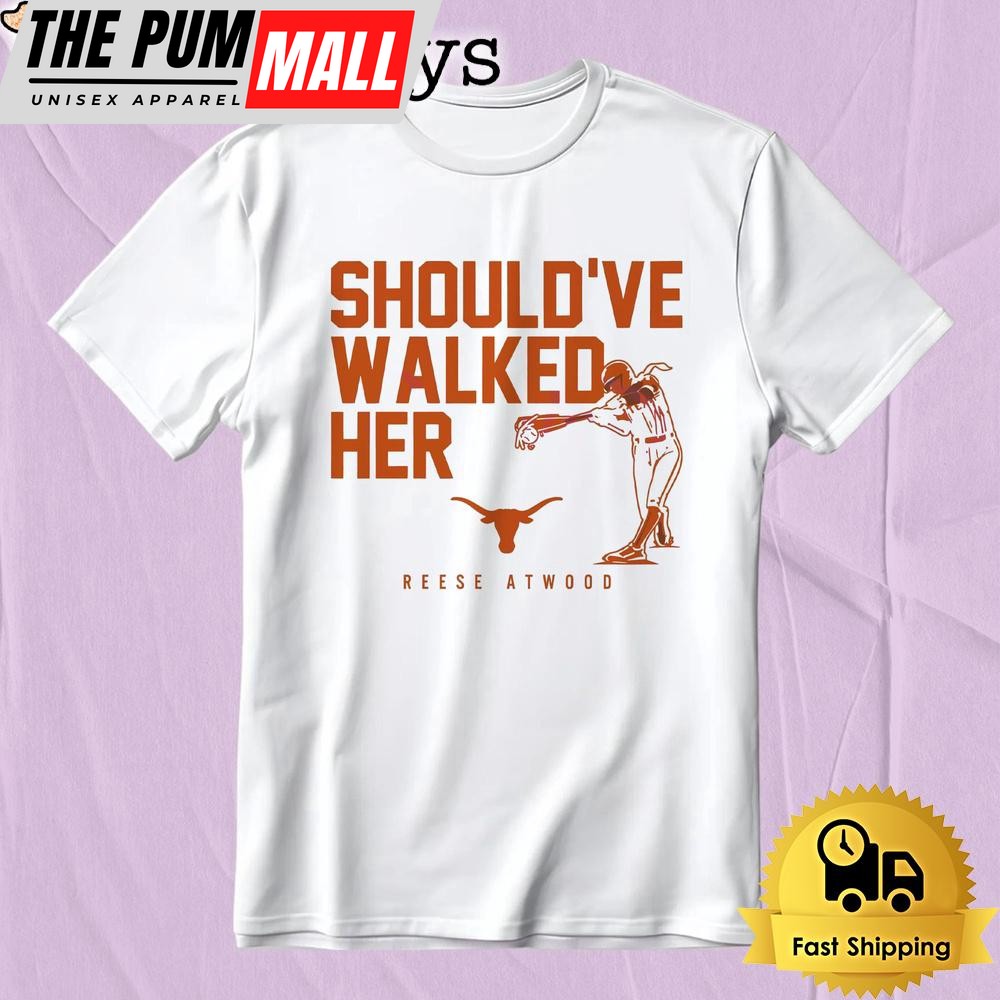 Texas Longhorns Reese Atwood Shouldve Walked Her Softball T-Shirt