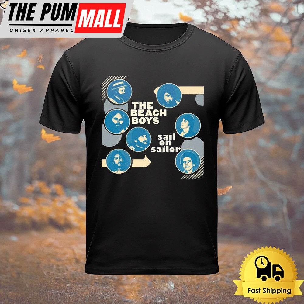 The Beach Boy Sail On Sailor 2024 T Shirt