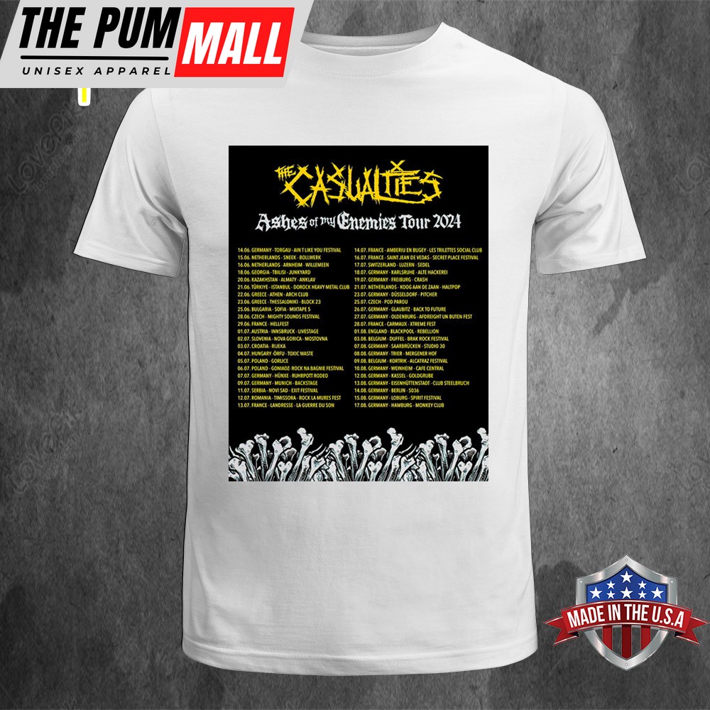 The Casualties Band Ashes Off My Enemies Tour 2025 Unisex T-shirts